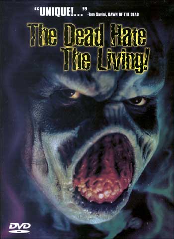 DEAD HATE THE LIVING!, THE